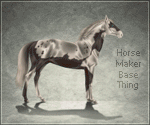 Horse Maker Base Thing