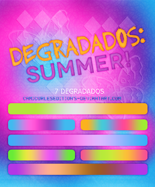 +DEGRADADOS~~ SUMMER!