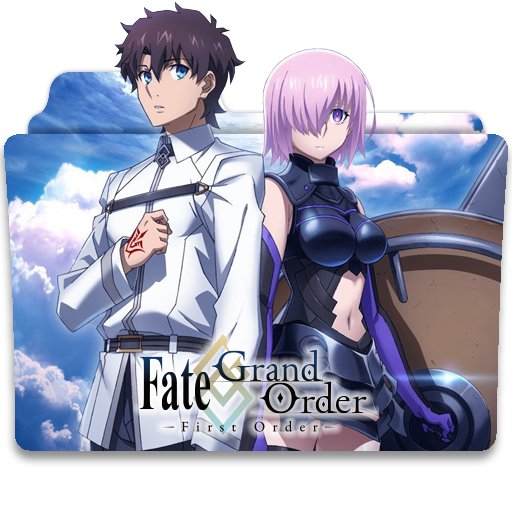 Fate/Grand Order: First Order 