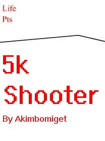 5k Shooter