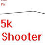 5k Shooter