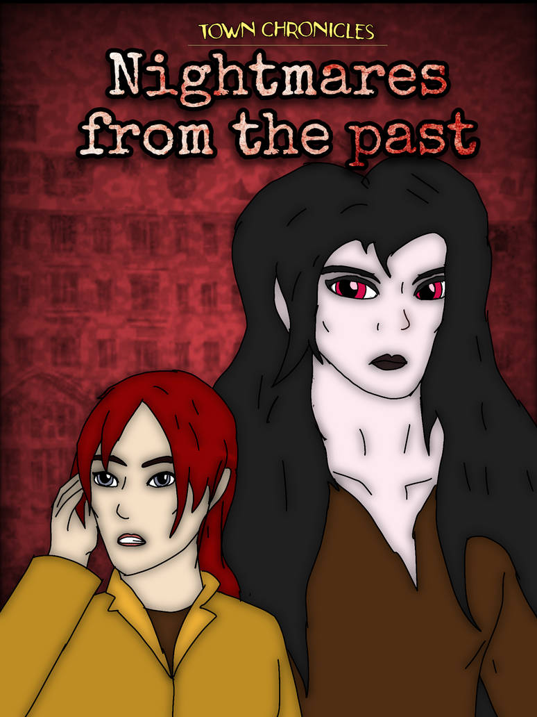 [TC] Nightmares from The Past by TimeWaster98 on DeviantArt