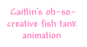 Fish Tank