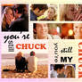 ...You're still MY Chuck...
