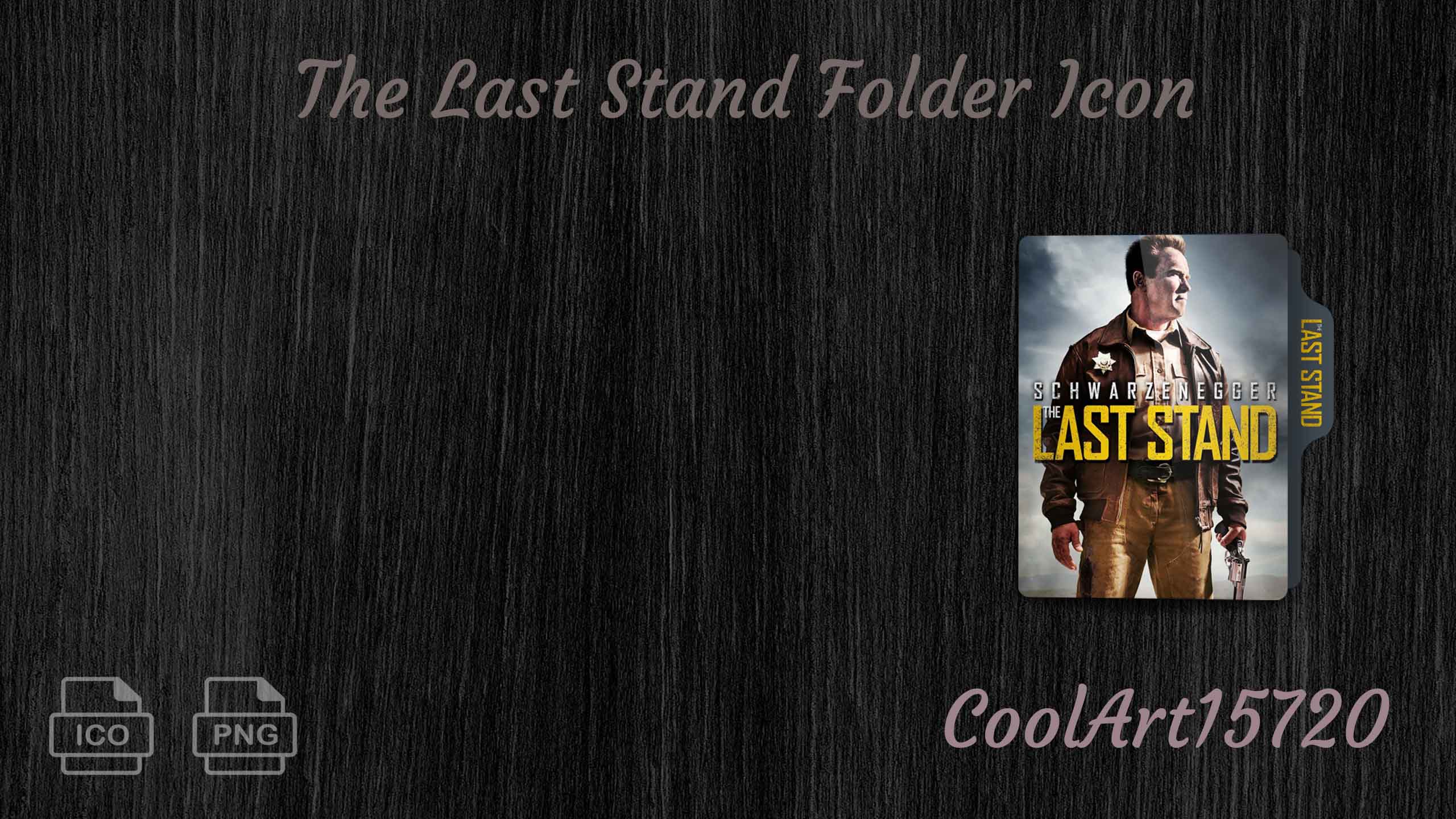 The Last Stand (2013) Folder Icon by CoolArt15720 on DeviantArt