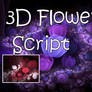 3D Flowers Script
