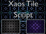 Xaos Tile Script by Shortgreenpigg