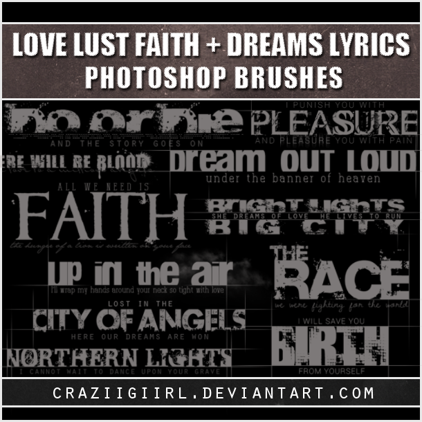 Love Lust Faith + Dreams lyric brushes