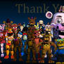FNaF Thank you (Animatronic Edits Version)