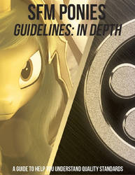 SFM PONIES: GUIDELINES IN DEPTH