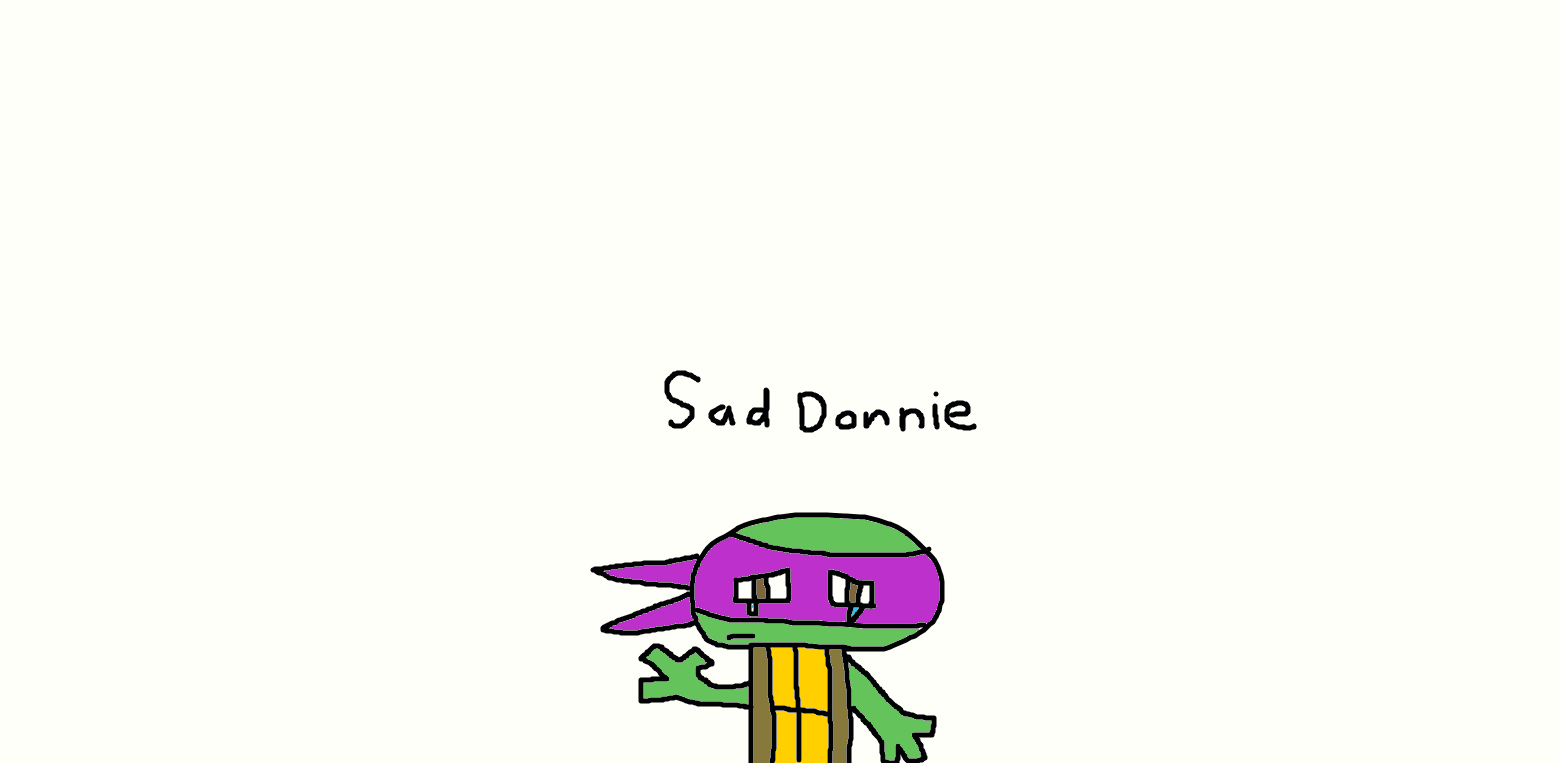 Sad Donnie