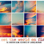 Set The World On Fire