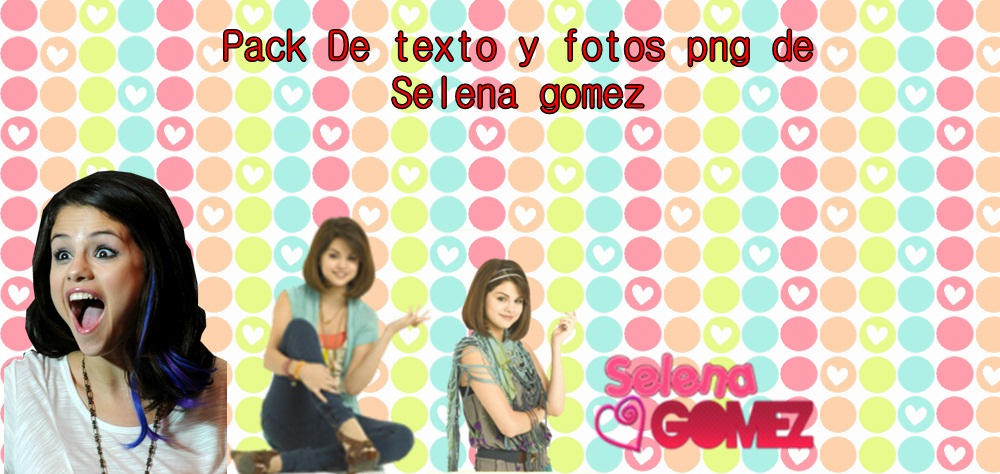 Pack de selena gomez by Tutoriales-Micaa on DeviantArt