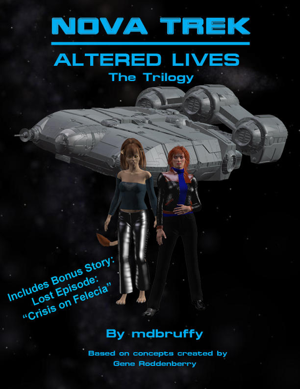 NT- Altered Lives- The Trilogy by mdbruffy on DeviantArt