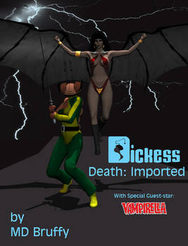Dickess- Death Imported