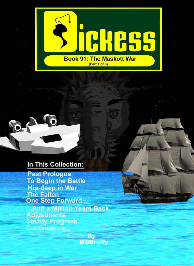Dickess- Book 91- The Maskott War Part 1 of 3 by mdbruffy on DeviantArt