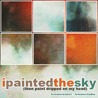 I Painted the Sky - Textures