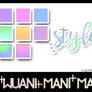 + WUANI MANI MANI STYLES +