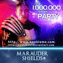 Marauder Shields Extra: The 1,000,000 Views Party
