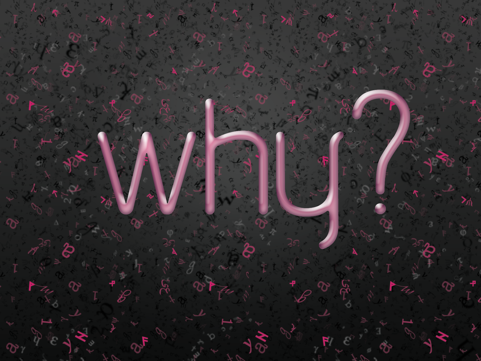 Why? Wallpaper Pack