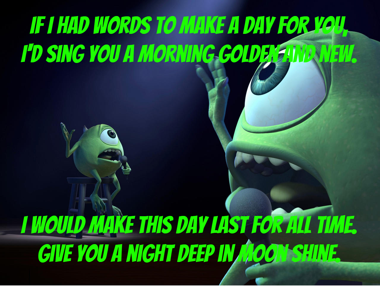If I Had Words To Make A Day For You Mike Wazowski Sings If I Had Words by Elizabethjones18 on DeviantArt