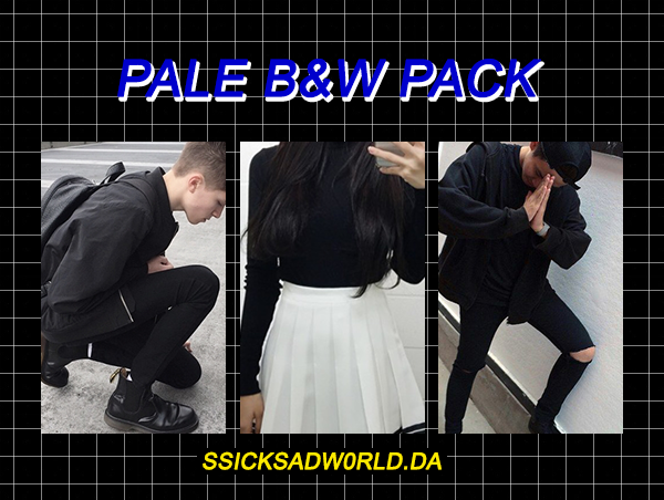 PALE ByW | PHOTOPACK | SSICKSADW0RLD.DA