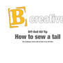 PDF Tutorial - DIY-Kit Sewing a Tail