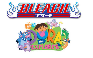 Bleach/Dora the Explorer Story