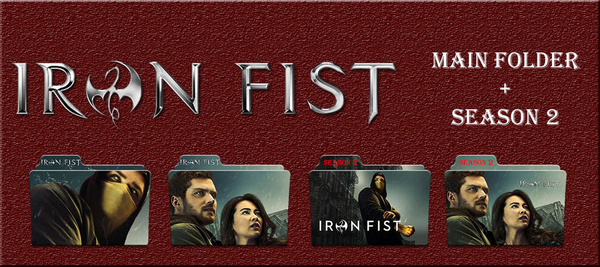 Iron Fist season 2 folder icon by yashar20 on DeviantArt