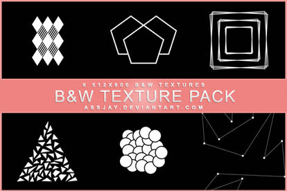 BLACK AND WHITE TEXTURE PACK | ASSJAY