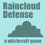 Raincloud Defense