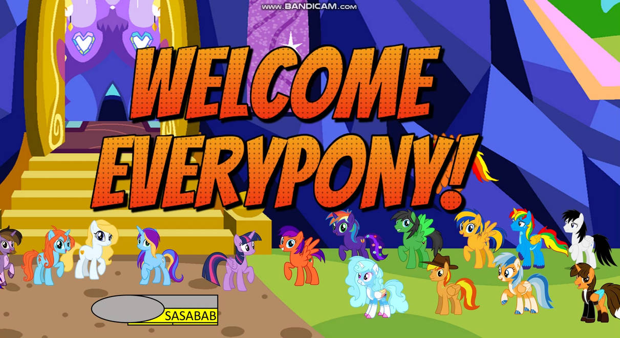 Welcome Everypony! by Hyenari6296 on DeviantArt