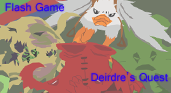 Deirdre's Quest :VideoGame: