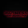 Madness Unstoppable demo