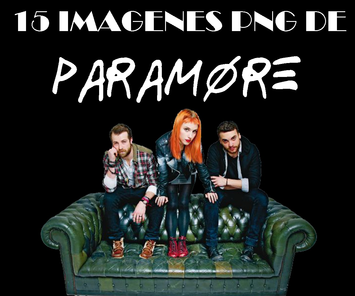 Paramore Png by MaferWilliamsF1984 on DeviantArt