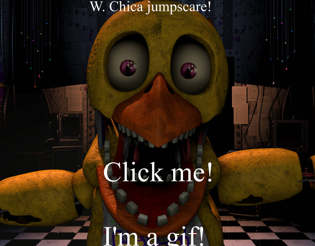 Fnaf Sfm Withered Chica Jumpscare Gif By Mikol1987 On Deviantart. 
