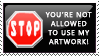 Do not use my artwork stamp by diabolikal-lily
