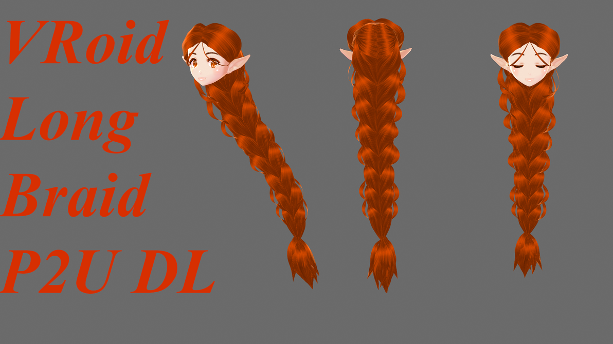 [VRoid Studio] Long Braid *P2U* DL by Zebracorn-chan on DeviantArt