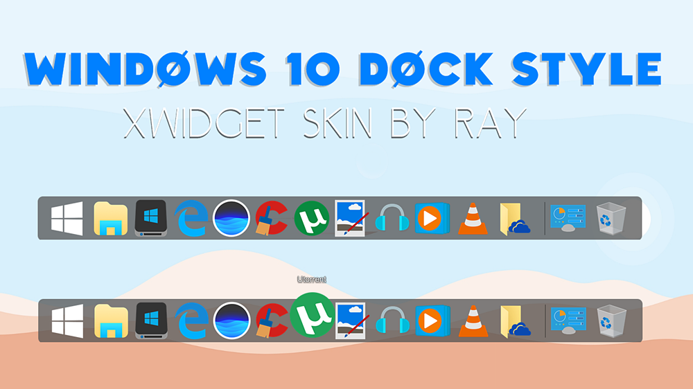 Windows 10 Dock Style Wxidget Skin By Ray By Raiiy On Deviantart Windows 10 Dock Style Wxidget Skin By Ray By Raiiy On Deviantart