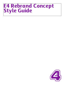 E4 Rebrand Concept Style Guide