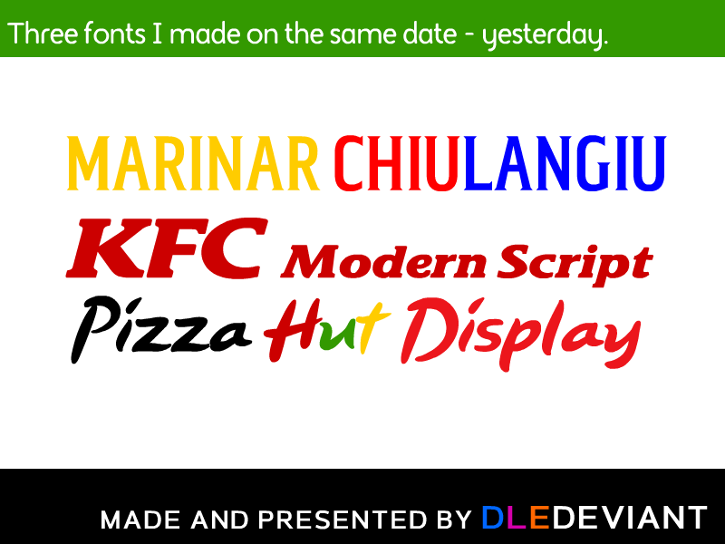 Download Three Fonts I Really Felt Like Doing Yesterday By Dledeviant On Deviantart