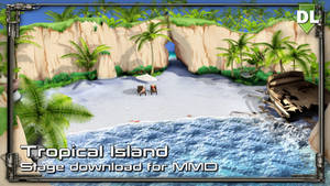 [MMD] Tropical Island stage (Download)