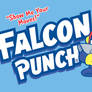 How About a Nice Falcon Punch?