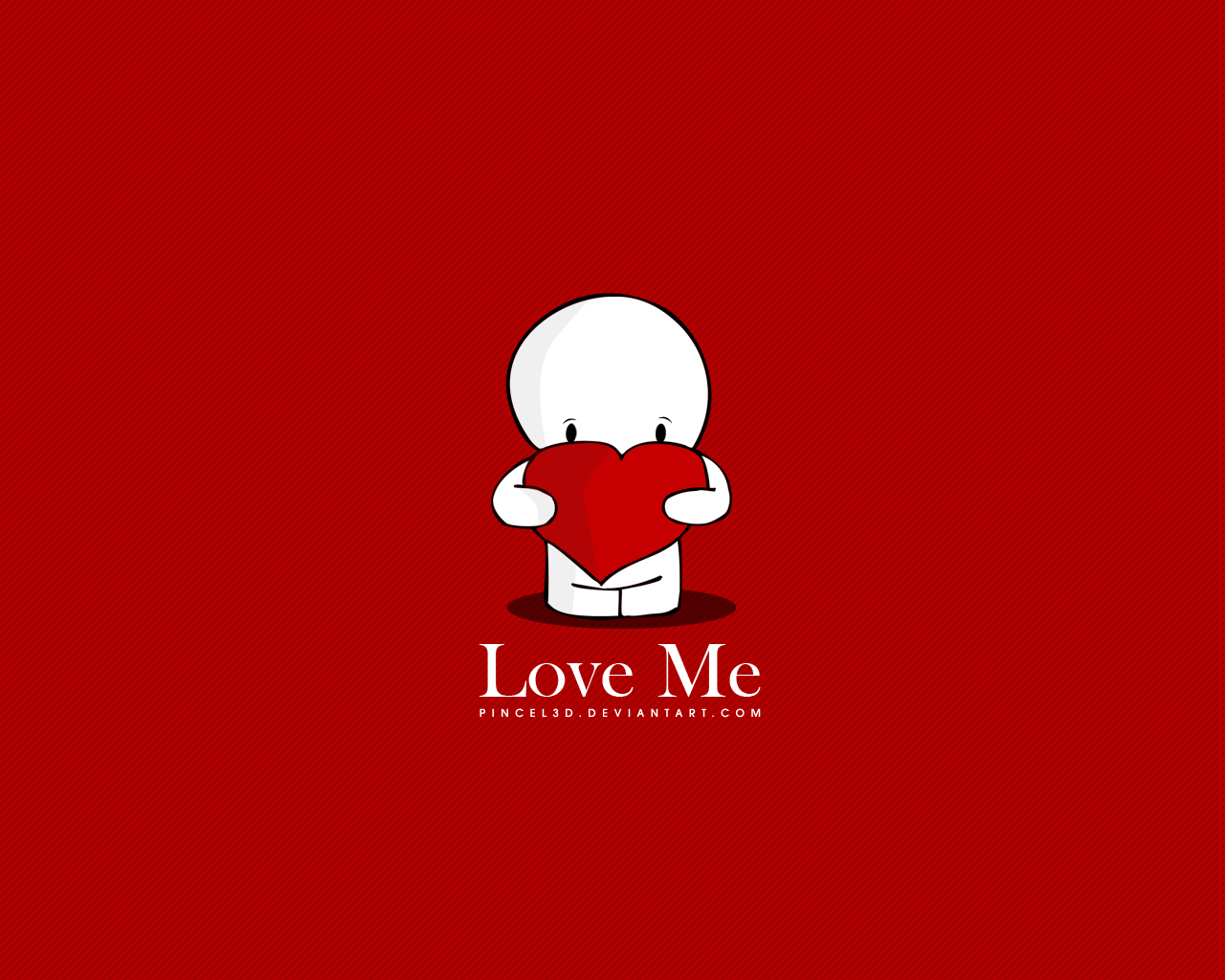 Love Me - Wallpaper