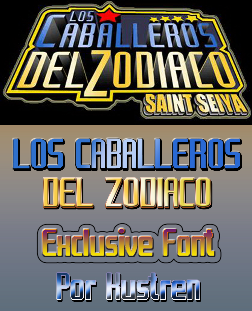 Los Caballeros del Zodiaco Font - Por Kustren by kustren on DeviantArt