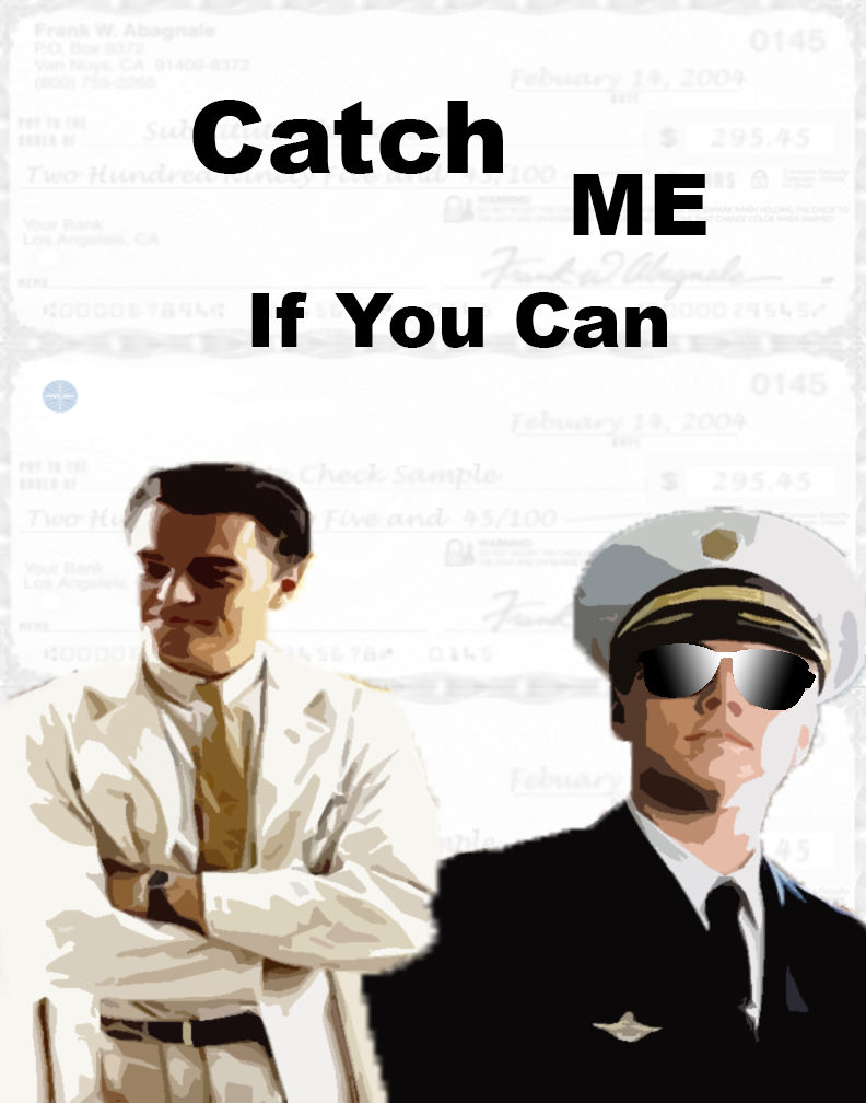 Catch Me If You Can Poster by Hilaryyx3 on DeviantArt