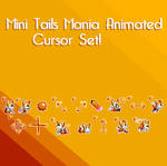 Mini Tails Mania Animated Cursor Set
