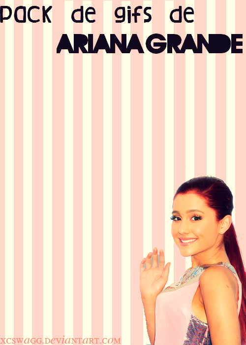 Ariana Grande pack gif ZIP