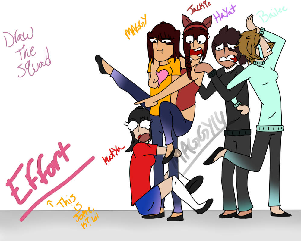 Draw The Squad Thing by Maggy14 on DeviantArt