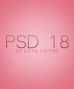 PSD 18 by 30days-psd on DeviantArt